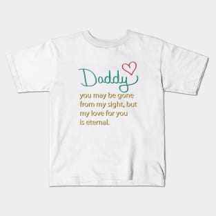 Daddy Kids T-Shirt